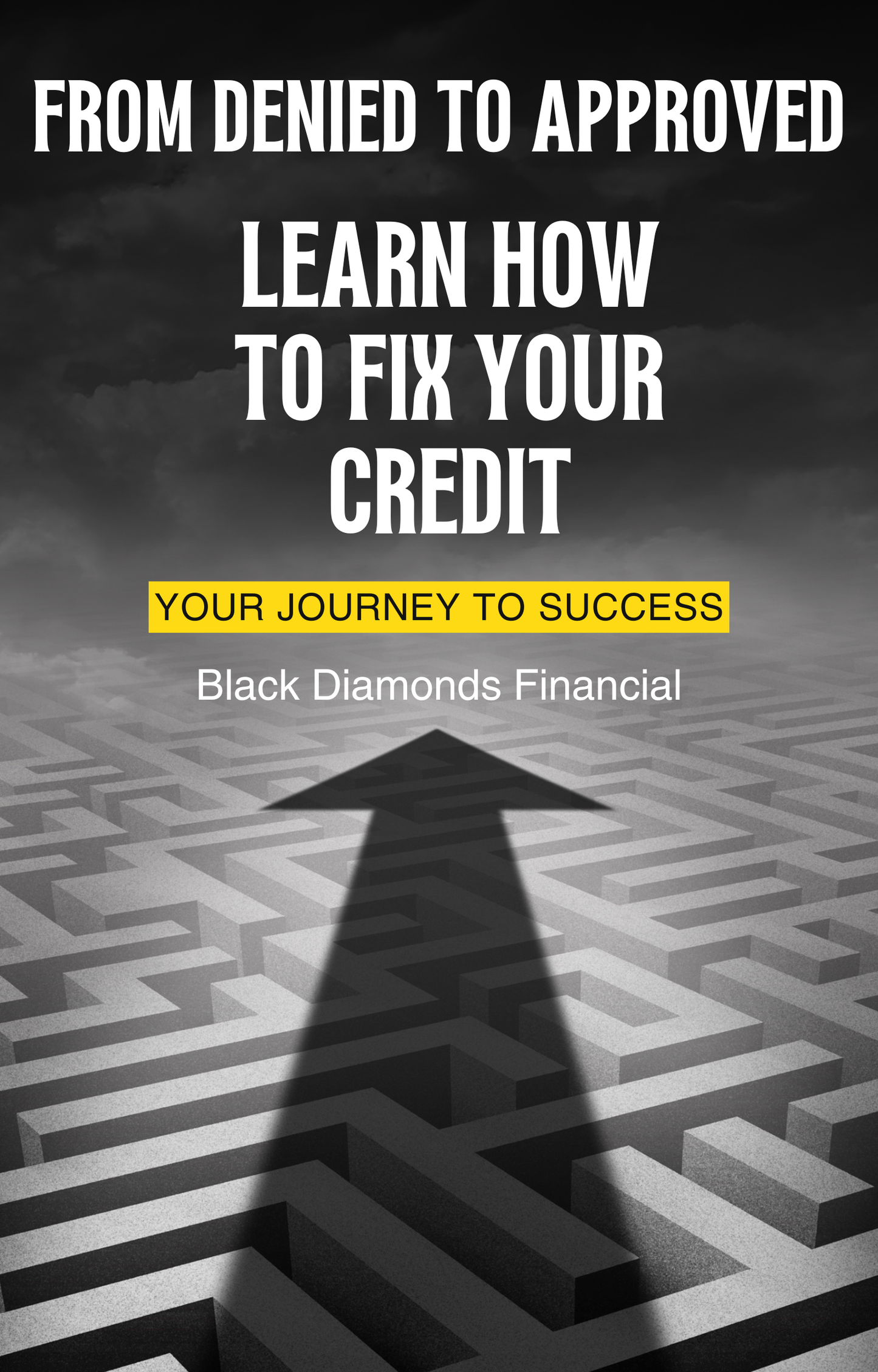 LEARN HOW TO FIX YOUR CREDIT GUIDE